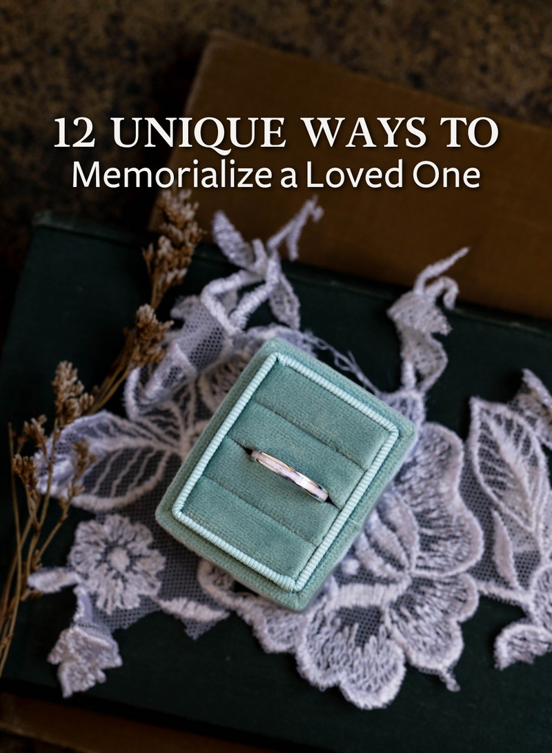 12 Unique Ways to Memorialize a Loved One
