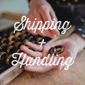 Shipping and Handling